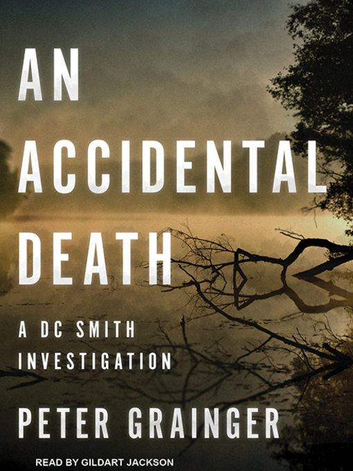 Title details for An Accidental Death by Peter Grainger - Available